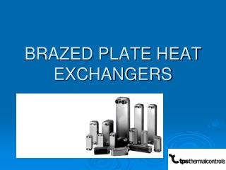 BRAZED PLATE HEAT EXCHANGERS