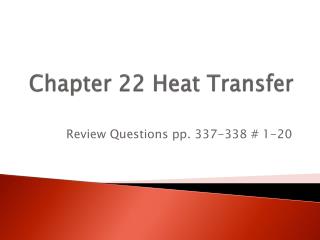 Chapter 22 Heat Transfer