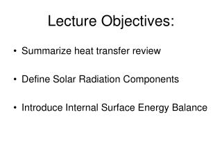 Lecture Objectives:
