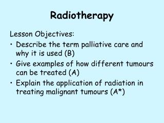 Radiotherapy