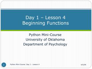 Day 1 – Lesson 4 Beginning Functions