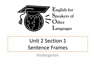 Unit 2 Section 1 Sentence Frames