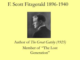 F. Scott Fitzgerald 1896-1940