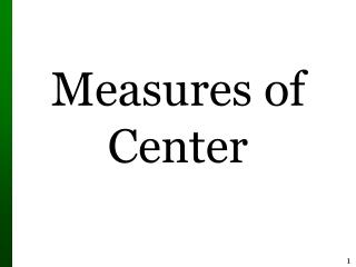 Measures of Center