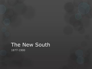 The New South