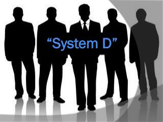 “System d”