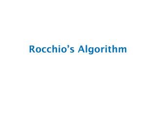 Rocchio’s Algorithm