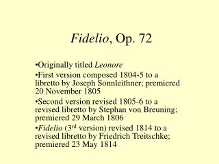 Fidelio , Op. 72