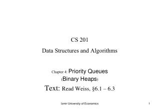 CS 201 Data Structures and Algorithms
