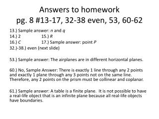 Answers to homework pg. 8 #13-17, 32-38 even, 53, 60-62