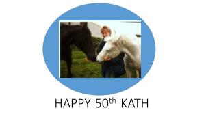 HAPPY 50 th KATH