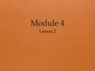 Module 4