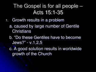 The Gospel is for all people – Acts 15:1-35