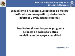 Dirección Adjunta de Posgrado y Becas Dirección de Planeación