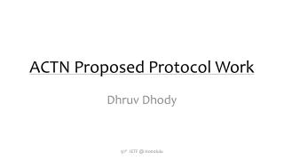 ACTN Proposed Protocol Work