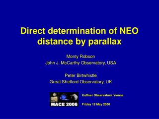 Direct determination of NEO distance by parallax