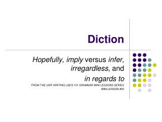 Diction