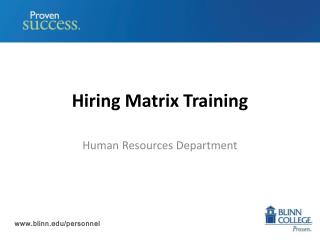 Hiring Matrix Training