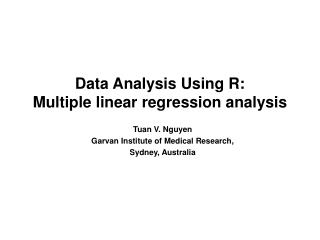 Data Analysis Using R: Multiple linear regression analysis