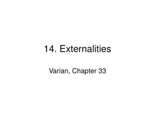 14. Externalities