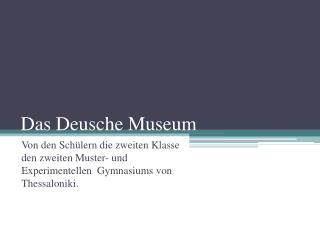 Das Deusche Museum
