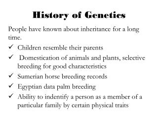 History of Genetics