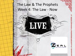 The Law &amp; The Prophets Week 4: The Law - Now