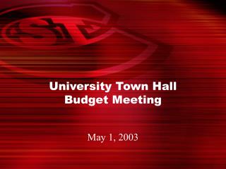 University Town Hall Budget Meeting
