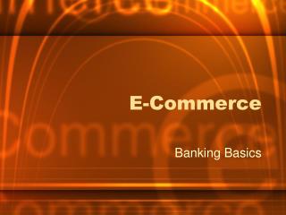 E-Commerce