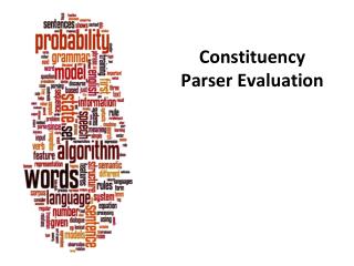Constituency Parser Evaluation