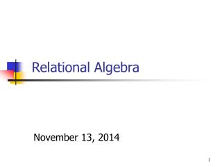 Relational Algebra
