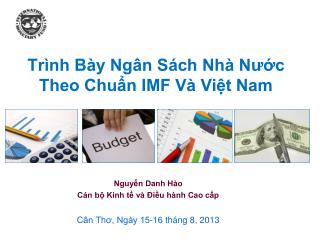 Trình Bày Ngân Sách Nhà Nước Theo Chuẩn IMF Và Việt Nam