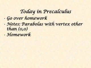 Today in Precalculus