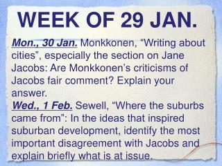 WEEK OF 29 JAN.