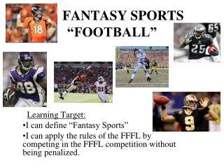 FANTASY SPORTS “FOOTBALL”