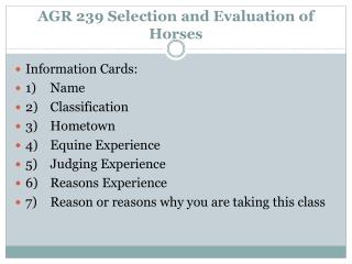 AGR 239 Selection and Evaluation of Horses