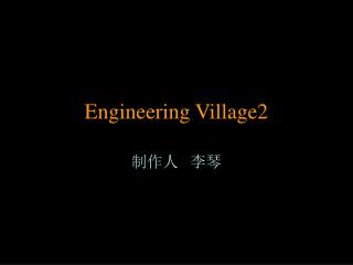 Engineering Village2