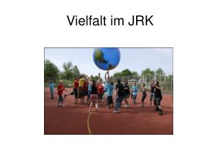 Vielfalt im JRK