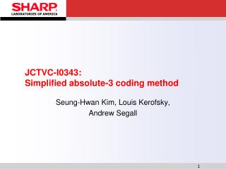 JCTVC-I0343: Simplified absolute-3 coding method