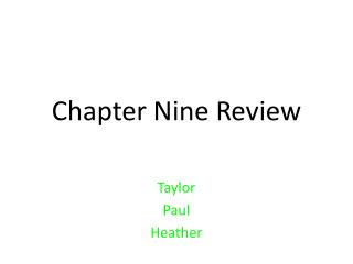 Chapter Nine Review