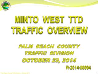 PALM BEACH COUNTY TRAFFIC DIVISION OCTOBER 29, 2014