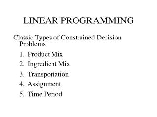 LINEAR PROGRAMMING