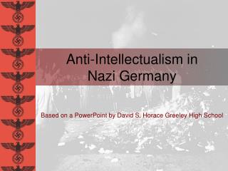 Anti-Intellectualism in Nazi Germany
