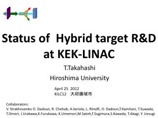 Status of Hybrid target R&amp;D at KEK-LINAC