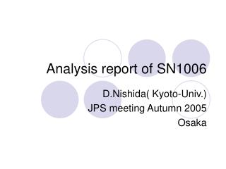 Analysis report of SN1006