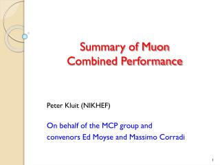 Summary of Muon Combined Performance