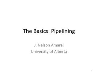 The Basics: Pipelining