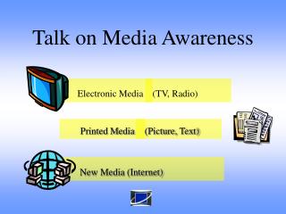 Talk on Media Awareness