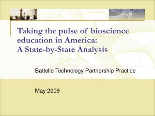 Taking the pulse of bioscience education in America: A State-by-State Analysis