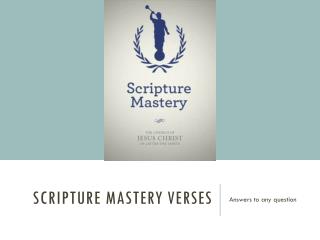 Scripture Mastery verses